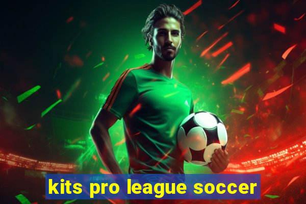 kits pro league soccer